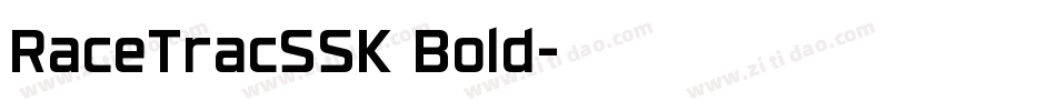 RaceTracSSK Bold字体转换